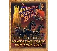 The Animated Kids Bible-Episode3-Towering Pride and True lies
