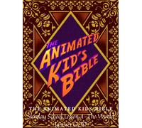 The Animated Kids Bible-Lesson 4-The World Ignores God