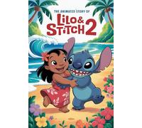 The Animated Story Of Lilo And Stitch 2
