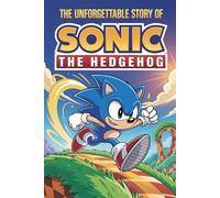 The Animated Story Of Sonic The Hedgehog