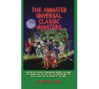 The Animated Universal Classic Monsters
