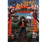 The Anime Companion: What's Japanese in Japanese Animation?