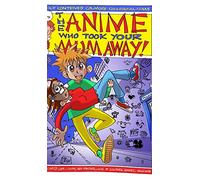 The Anime That Took Your Mum Away: Comics by kids in Kev F's Comic Art Masterclass 2022