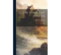 The Annals of Cullen: 961-1904