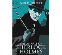 The Annals of Sherlock Holmes