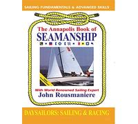 The Annapolis Book of Seamanship - Day Sailors Sailing