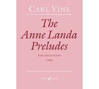 The Anne Landa Preludes: For Solo Piano