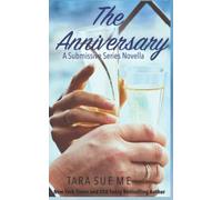 The Anniversary: A Submissive Series Novella