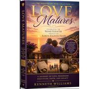 THE ANNIVERSARY BOOK TWO: Love Matures Celebrating the Nineteenth through Thirty-Sixth Years of Marriage