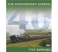 The Anniversary Express - 1t57 Reprised [DVD]