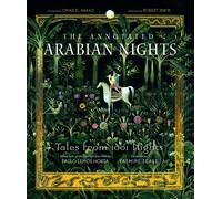 The Annotated Arabian Nights: Tales by Paulo Lemos Horta (Editor | HB | 2021