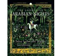 The Annotated Arabian Nights Tales from 1001 Nights (Hardback Book)