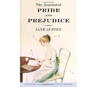 The Annotated Pride and Prejudice