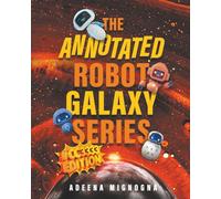 The Annotated Robot Galaxy Series: #CC3333 Edition