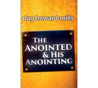 The Anointed and His Anointing