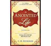 The Anointed Life