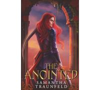 The Anointed (The Blood-Cursed)