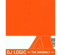 The Anomaly by DJ Logic (2002-02-11)