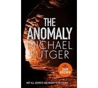 The Anomaly: Would you DARE to put this gripping, terrifying new thriller down?