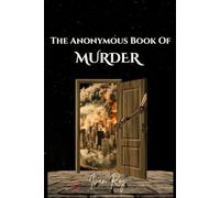 The Anonymous Book Of Murder