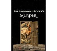 The Anonymous Book Of Murder