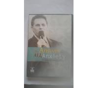 The Answer For All Anxiety by Gabriel Swaggart