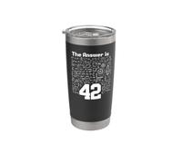 The Answer is 42, Genius, Nerd, Science Stainless Steel Insulated Tumbler