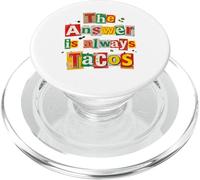 The Answer is always TACOS, Ransom Note - Taco Tuesday PopSockets PopGrip for MagSafe