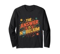 The Answer is Nobelium Nerd Science Chemistry - Long Sleeve T-Shirt