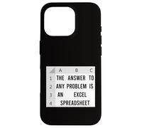 The Answer To Any Problem Is An Excel Spreadsheet Accountant Case for iPhone 16 Pro