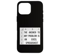 The Answer To Any Problem Is An Excel Spreadsheet Accountant Case for iPhone 16 Pro Max