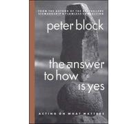The Answer to How is Yes: Acting on What Matters