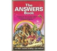 The Answers Book: Answers to the 12 Most-Asked Questions on Genesis and Creation/Evolution