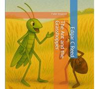 The Ant and the Grasshopper