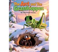 The Ant and the Grasshopper