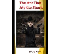 The Ant That Ate the Shark