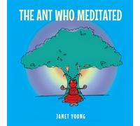 The Ant Who Meditated