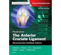 The Anterior Cruciate Ligament: Reconstruction and Basic Science