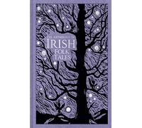 The The Anthology of Irish Folk Tales
