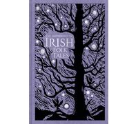 The Anthology of Irish Folk Tales