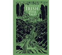 The Anthology of Irish Folk Tales: Volume II