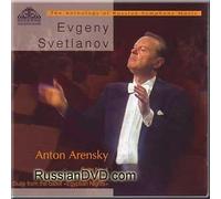 The Anthology of Russian Symphony Music - Anton Arensky - Suite No.1, No.2 - Evgeny Svetlanov