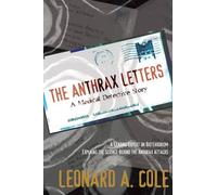 The Anthrax Letters: A Medical Detective Story