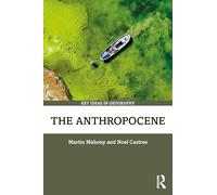 The Anthropocene (Key Ideas in Geography)