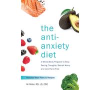The Anti-Anxiety Diet