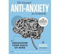 The Anti-Anxiety Handbook : Rediscover Your Peace of Mind