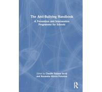 The Anti-Bullying Handbook: A Prevention and Intervention Programme for Schools