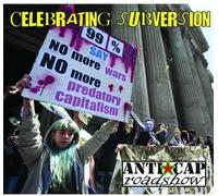 The Anti-Capitalist Roadshow - Celebrating Subversion