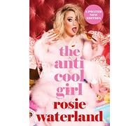 The Anti-Cool Girl