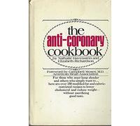 The Anti-Coronary Cookbook